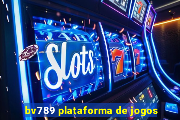 bv789 plataforma de jogos